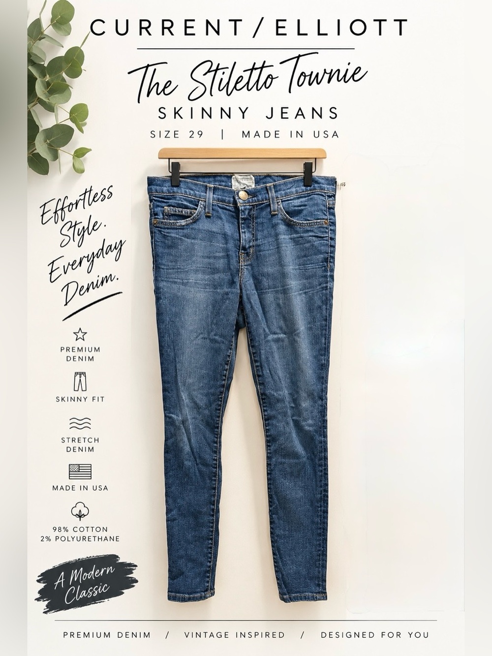 Current/Elliott The Stiletto Townie Jeans Size 29 Blue Skinny Stretch